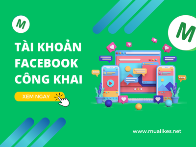 Hướng Dẫn Bật Chế Độ Công Khai Tài Khoản Facebook