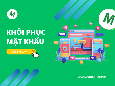 Hướng Dẫn Quên Mật Khẩu Trên MuaLikes.Net