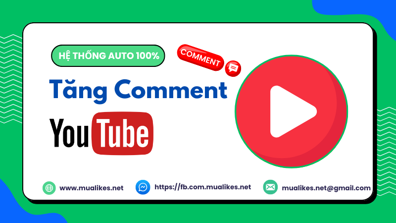 Tăng comment video Youtube