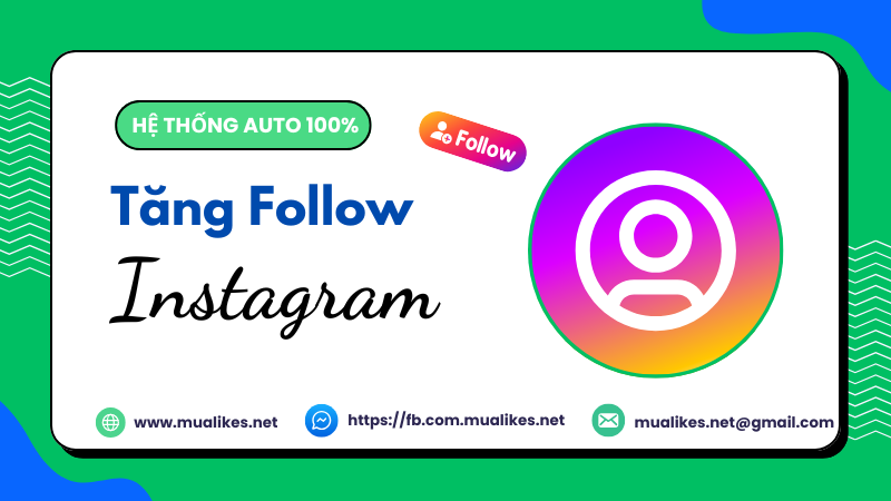 Tăng follow Instagram giúp tăng uy tín thương hiệu