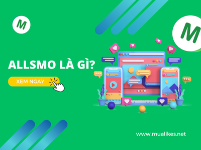 Allsmo Là Gì? Cách Sử Dụng Allsmo Hiệu Quả Nhất