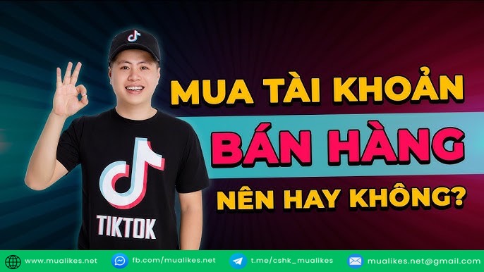 Mua tài khoản Tiktok có nên hay không?