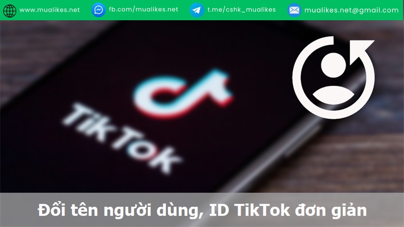 Cách đổi tên người dùng (username) tài khoản Tiktok