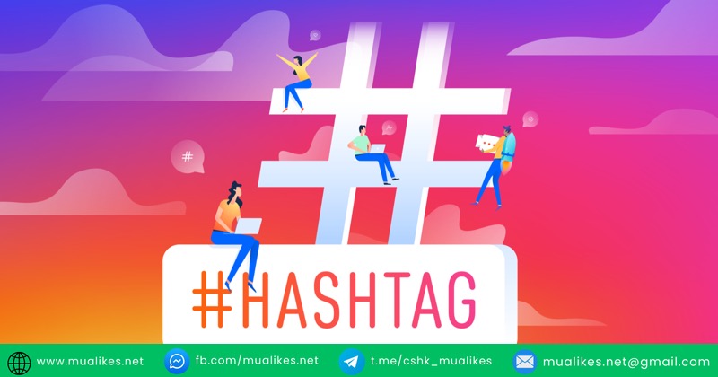 Cách sử dụng Hashtag trên Instagram