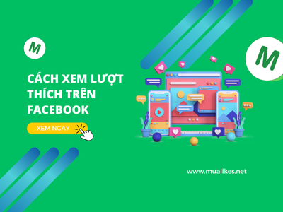 Hướng Dẫn Cách Xem Lượt Thích Trên Facebook Chi Tiết