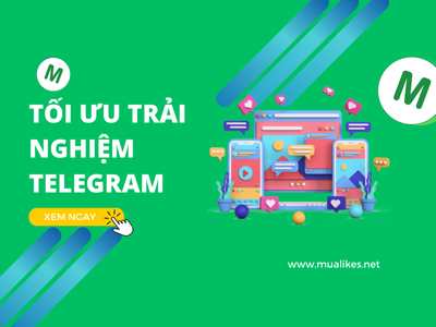 10 Cách Tối Ưu Hóa Trải Nghiệm Telegram Hiệu Quả Nhất