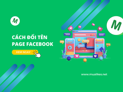 Hướng Dẫn Chi Tiết Cách Đổi Tên Page Facebook Nhanh Chóng Và Đơn Giản