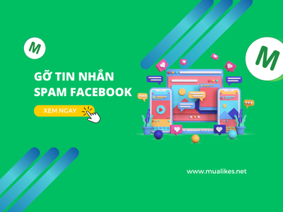 Hướng Dẫn Cách Gỡ Spam Tin Nhắn Trên Facebook 2025