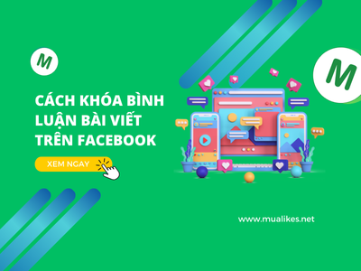 Hướng Dẫn Chi Tiết Cách Khóa Bình Luận Bài Viết Trên Facebook