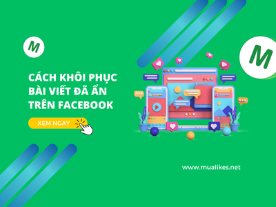 Hướng Dẫn Chi Tiết Cách Khôi Phục Bài Viết Đã Ẩn Trên Facebook