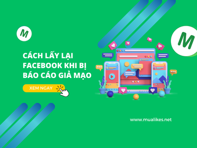 Hướng Dẫn Chi Tiết Cách Lấy Lại Facebook Khi Bị Báo Cáo Giả Mạo