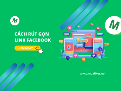 Cách Rút Gọn Link Facebook Nhanh Chóng, Hiệu Quả Chỉ Trong 5 Phút!