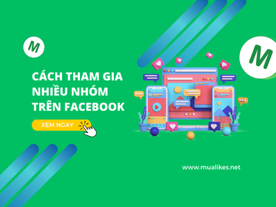 Hướng Dẫn Chi Tiết Cách Tham Gia Nhiều Nhóm Trên Facebook Hiệu Quả