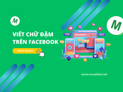 Hướng Dẫn Cách Viết Chữ Đậm Trên Facebook Dễ Dàng