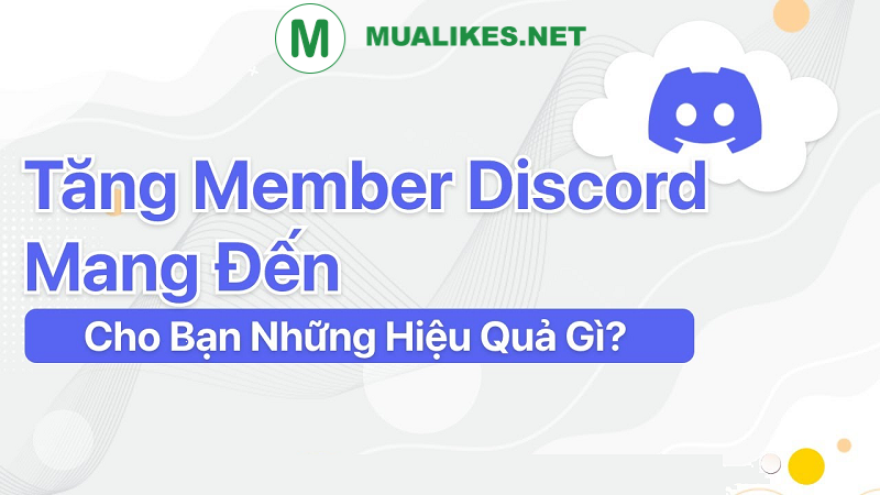 Tăng Member Discord