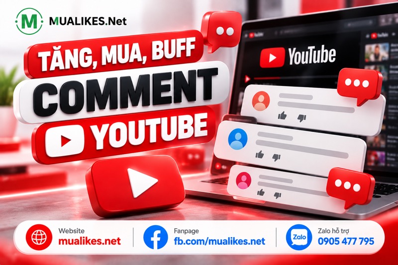 Dịch vụ tăng, mua và buff comment YouTube