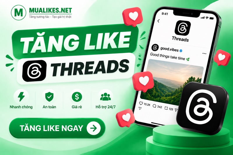Tăng, Mua, Buff Like Threads Nhanh Chóng